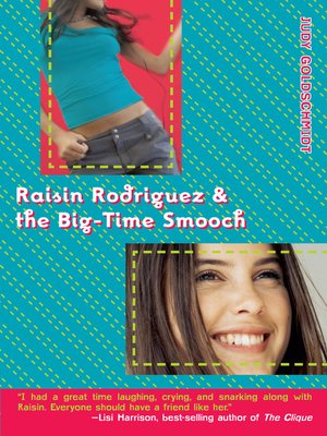 cover image of Raisin Rodriguez & the Big-Time Smooch